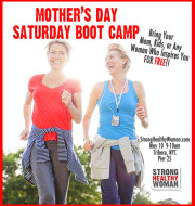 Mothers Day Boot Camp Tribeca NYC